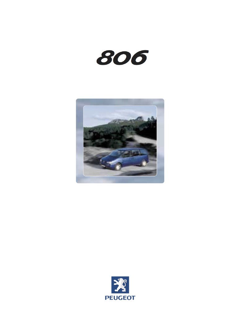 Peugeot 806 : Élégance et Confort | PDF | Injection (moteur) | Moteur ...