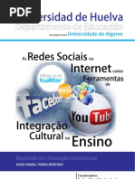 Tese Mestrado - As Redes Sociais na Internet como Ferramantas de Integração Cultural no Ensino