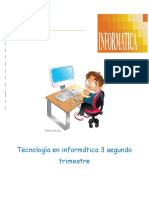 Tecnología Informatica 3 Segundo Trimestre