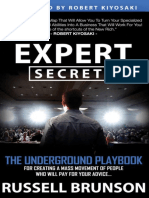Expert Secrets The Underground Playbook For Finding Your Message Building A Tribe and Changing TH