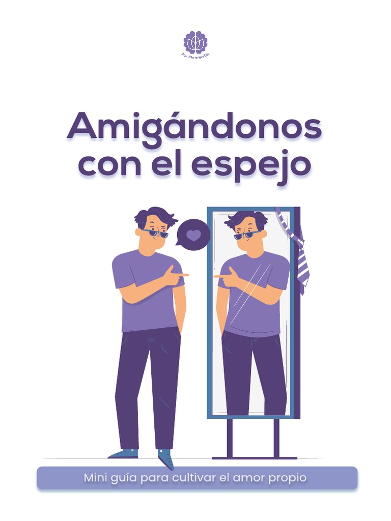 Mini Guia para Cultivar El Amor Propio | PDF | Amor | Autoestima