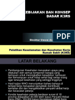 Kebijakan - Konsep Dasar K3RS