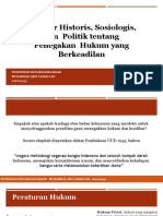 Sumber Historis, Sosiologis, Dan Politik Tentang Penegakan Hukum Yang Berkeadilan