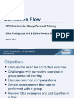 Corrective Flow: CES Solutions For Group Personal Training Mike Fantigrassi, MS & Kellie Roman, MS