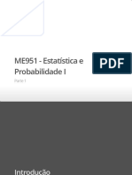 Parte 1 - Estatística e Probabilidade ME951 Unicamp