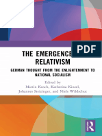 Martin Kusch, Katherina Kinzel, Johannes Steizinger, Niels Wildschut - The Emergence of Relativism - German Thought From The Enlightenment To National Socialism (2019, Routledge)