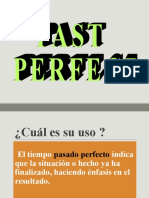 Past Perfect