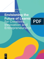Kyriaki Papageorgiou, Olga Kokshagina - Envisioning The Future of Learning For Creativity, Innovation and Entrepreneurship-De Gruyter (2022)