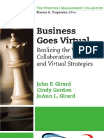 Business Goes Virtual: Realizing The Value of Collaboration, Social and Virtual