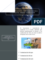 Contaminación y acciones para cuidar el medio ambiente.pptx