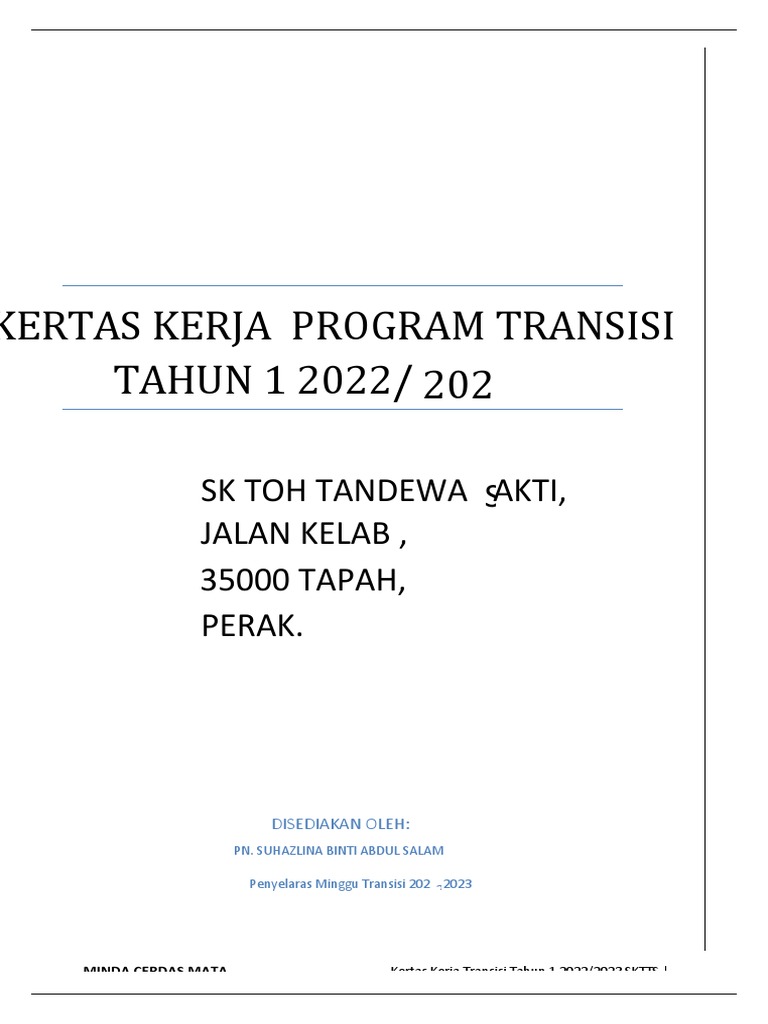 202 3 Kertas Kerja Program Transisi TAHUN 1 2022/: S SK Toh Tandewa ...