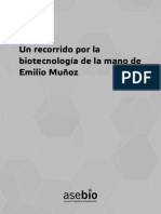 Recorrido por la biotecnología mano Emilio Muñoz