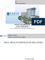 Oral Health Services in Malaysia For (D.T) 25422