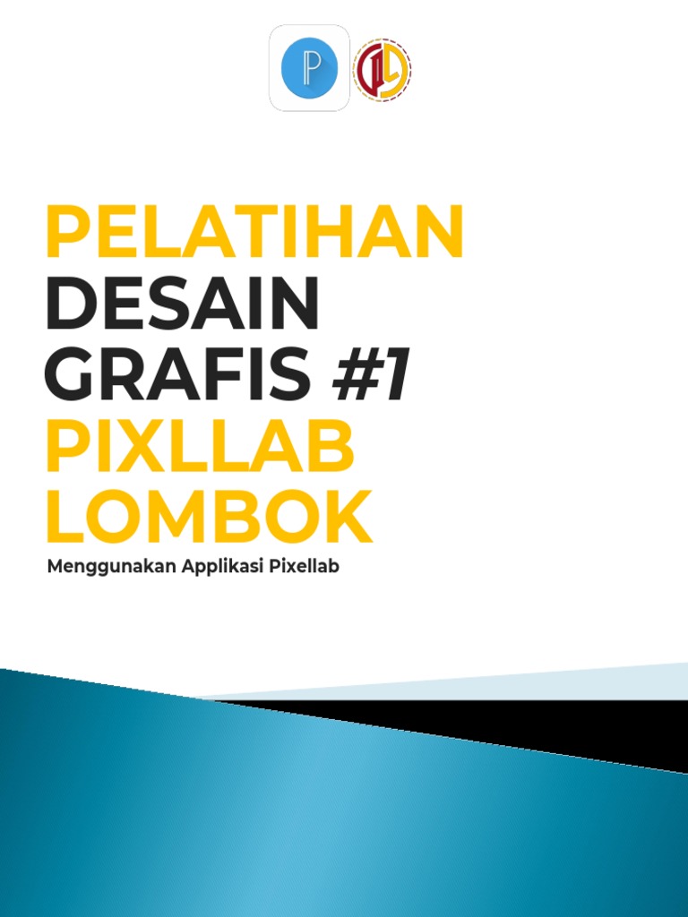 Pelatihan Desain Grafis dengan Pixellab | PDF