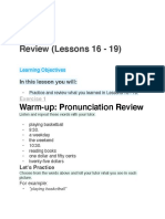 Review (Lessons 16 - 19) 
