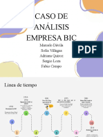 Caso de Análisis Empresa Bic: Marcelo Dávila Sofia Villegas Adriana Quiroz Sergio Loza Fabio Crespo