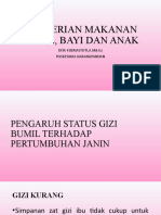 (PMBA) PEMBERIAN MAKANAN Bumil, BAYI DAN ANAK