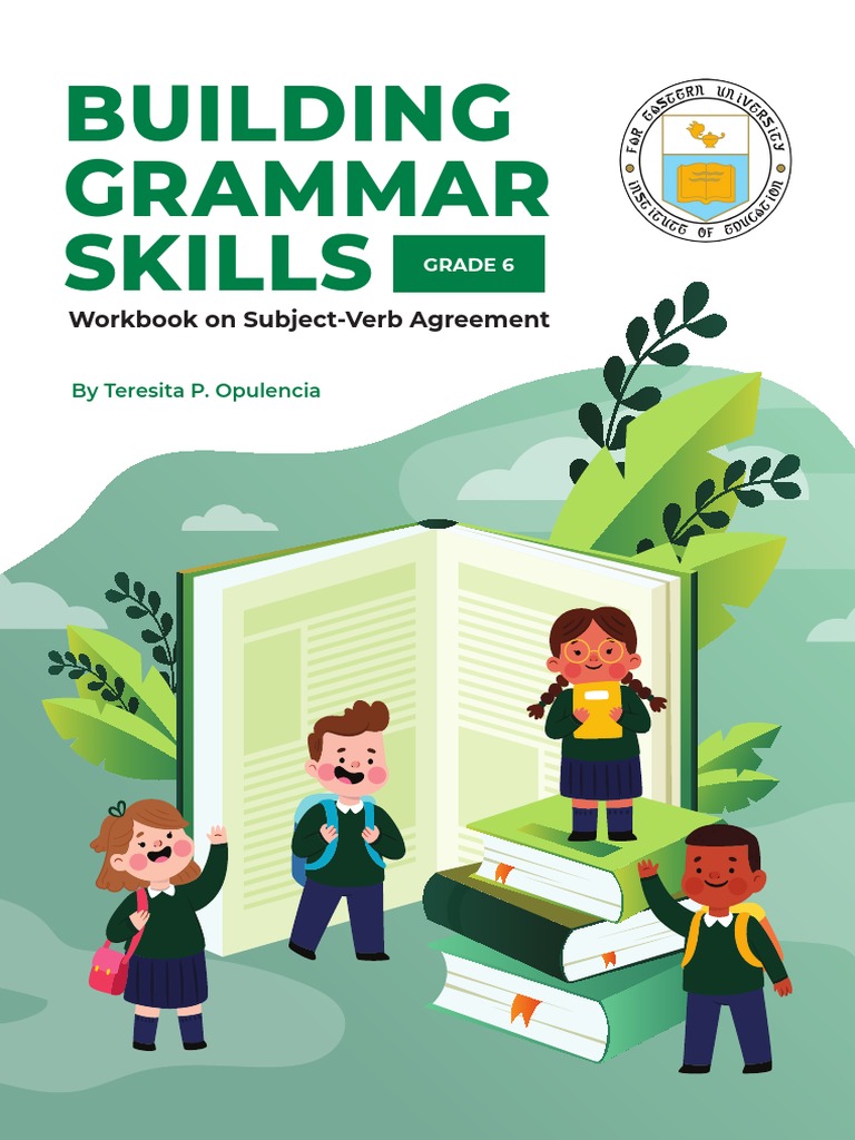 Grade 6 Subject and Verb Agreement by T. Opulencia | PDF | Subject ...