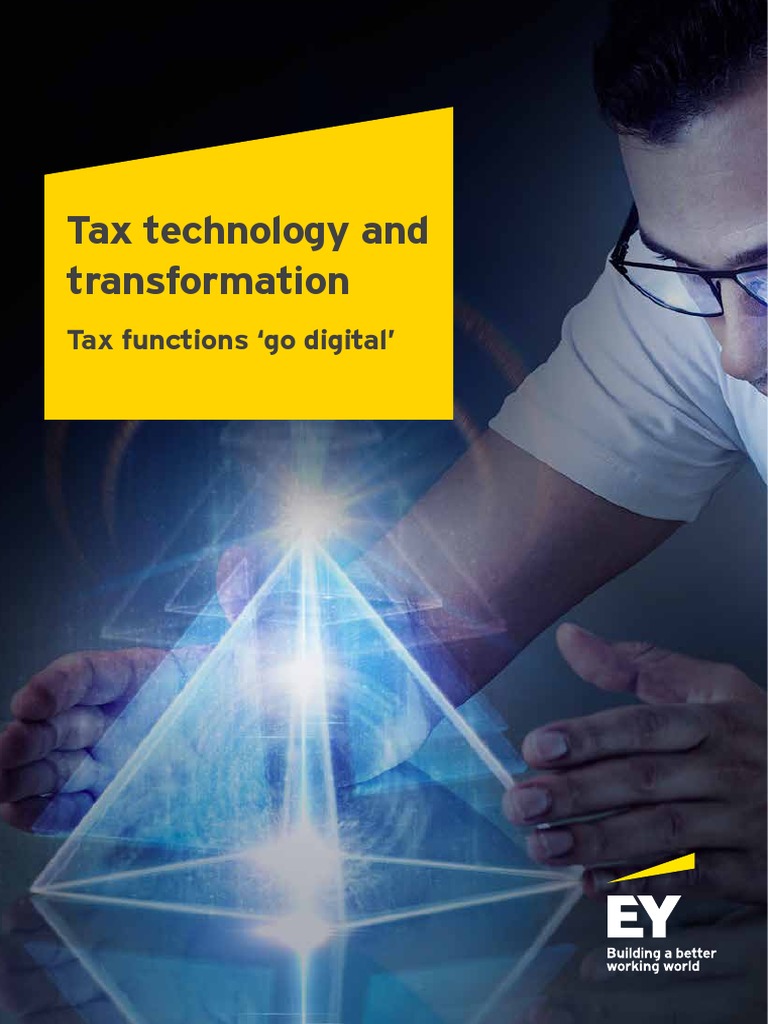 Ey Tax Technology Transformation PDF Taxes Analytics