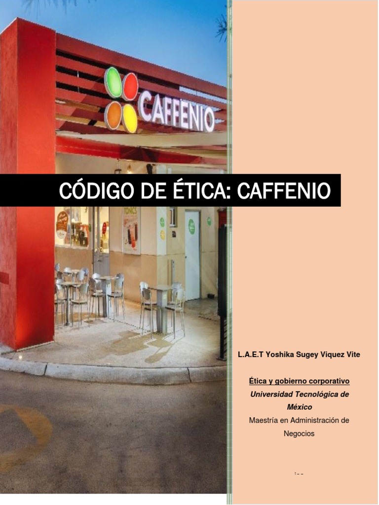 CÓDIGO DE ÉTICA-Caffenio | PDF | Business | Responsabilidad social ...
