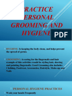 Practice Personal Grooming and Hygiene1.1