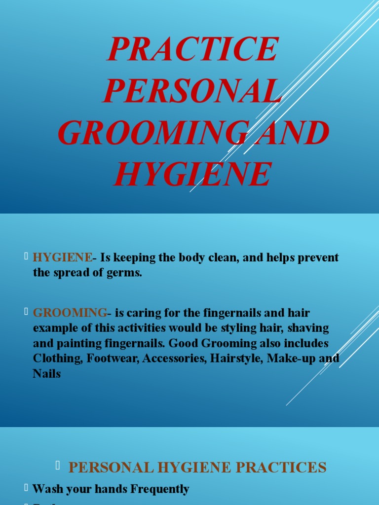 practice-personal-grooming-and-hygiene1-1-pdf-hygiene-disinfectant