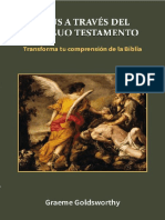 Jesús A Través Del Antiguo Testamento Transforma Tu Comprensión de La Biblia (Spanish Edition) (Graeme Goldsworthy)