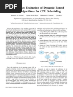 Performance Evaluation of Dynamic Round Robin Algorithms For CPU Scheduling