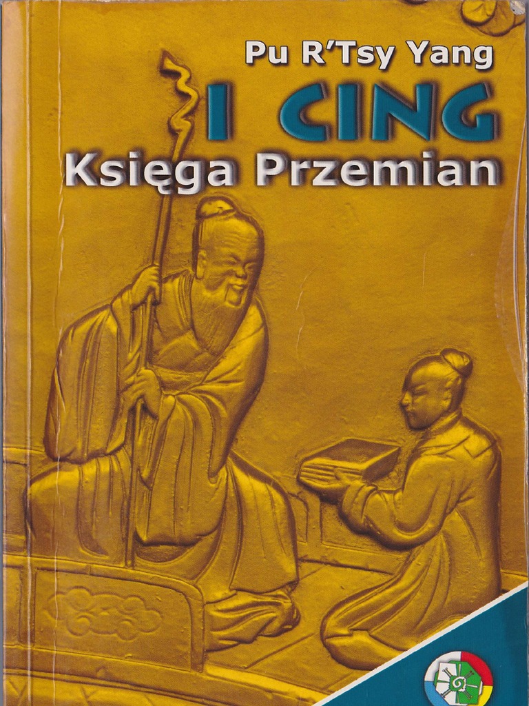 I-Cing - Księga Przemian | PDF