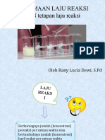 Persamaan Laju Reaksi DAN Tetapan Laju Reaksi: Oleh Rany Lucia Dewi, S.PD