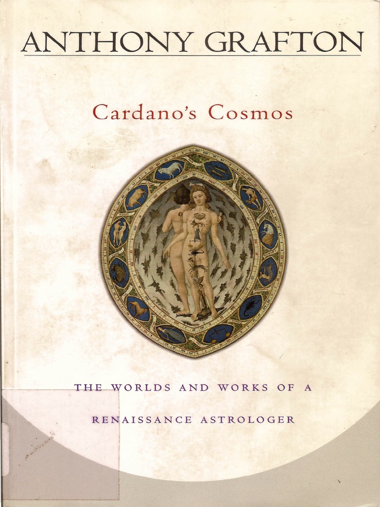 Cardano S Cosmos The Worlds and Works of A Renaissance Astrologer | PDF |  Planets | Astrology