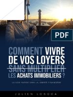 Comment Vivre de Vos Loyers Sans Multiplier Les Achats Immobiliers