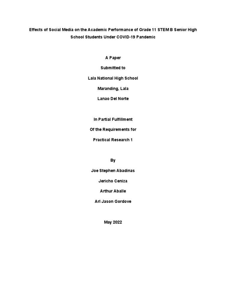 Effects of Social Media On The Academic Performance of Grade 11 STEM B ...
