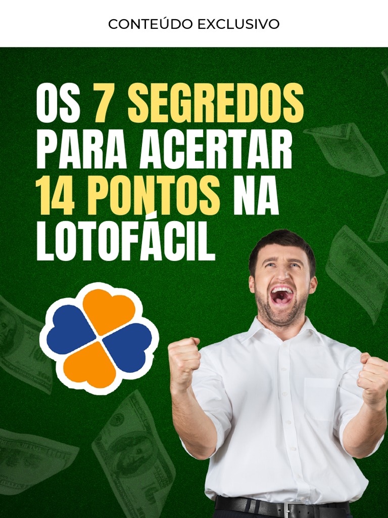 os-7-segredos-para-acertar-14-pontos-na-lotof-cil-estrat-gias