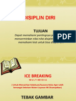 SLIDE PPT DAN ICE BREAKING - PENTINGNYA DISIPLIN DIRI