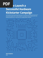 How To Launch A Successful Hardware Kickstarter Campaign (Guide)