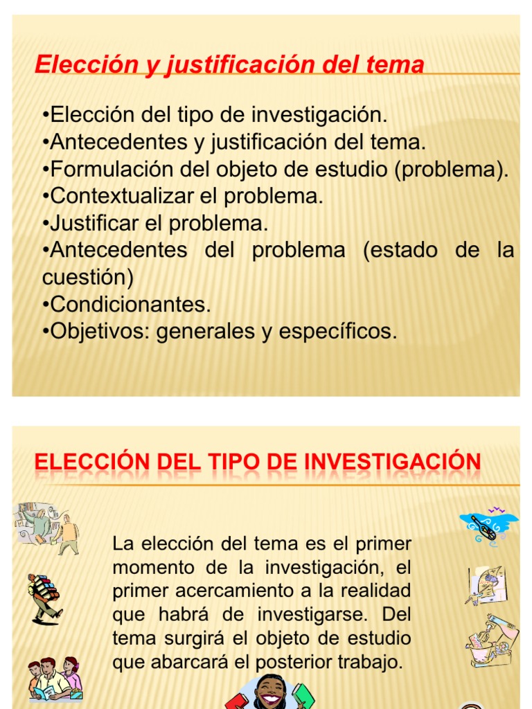 Elección y justificación del tema