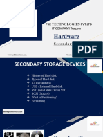 Hardware Secondary Storage