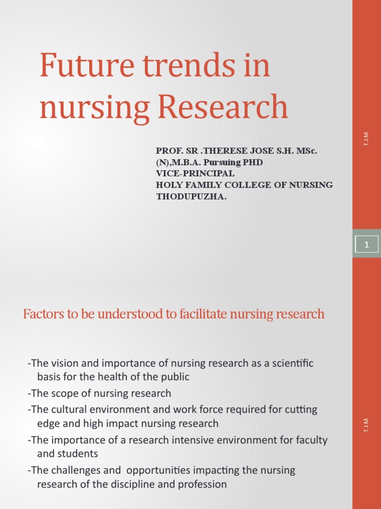 Future Trends in Nursing Research | PDF | Nursing | Health Care