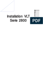 Installation VL Installation VL Installation VL Installation VL Installation VLT T T T T Serie 2800 Serie 2800 Serie 2800 Serie 2800 Serie 2800