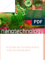 Future of Nanoscience and Technology