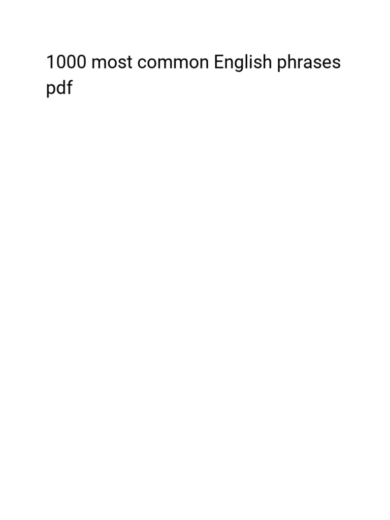 1000 Most Common English Phrases PDF | PDF | Wellness