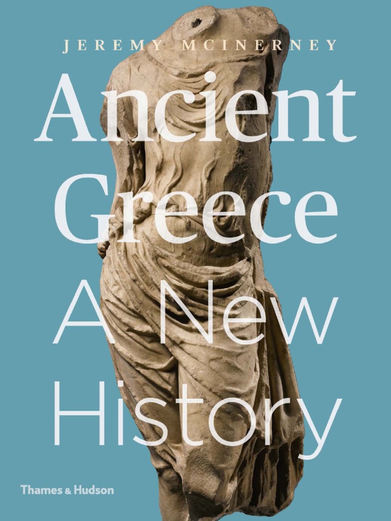 Ancient Greece A New History Jeremy McInerney PDF Peloponnesian War Mycenaean Greece