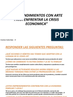 Emprendimientos Con Arte para Enfrentar La Crisis Economica