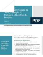 Delimitação do Tema e Definição do Problema