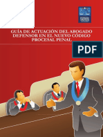 La Guía de Actuación Del Abogado Defensor en El Nuevo Código Procesal Penal (1)