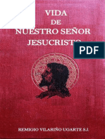 Vida de Nuestro Señor Jesucristo ( Remigio Vilariño)