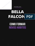 Bella Falconi - Como Formar Novos Hábitos (Aula 01)