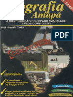 Geografia Do Amapá - A (Re) Produção Do Espaço Amapaense e Seus Contrastes