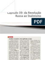 A Revolução Russa e o Stalinismo